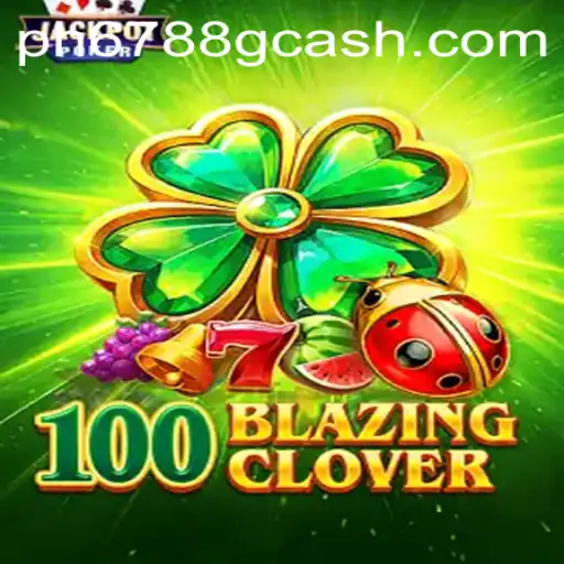 Discover the Exciting World of 100BlazingClover: The Latest Gaming Sensation
