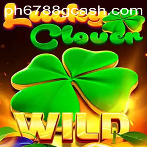 Exploring the World of LuckyClover on PH6788.COM